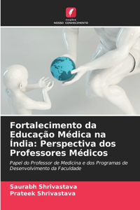 Fortalecimento da Educação Médica na Índia