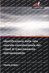 Identificazione della rete neurale convoluzionale del cloud di trascinamento dell'aeromobile