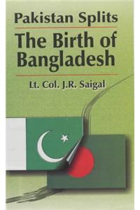 Pakistan’s Split: The Birth of Bangladesh