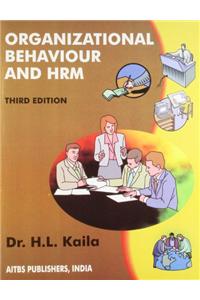 Organizational Behaviour and HRM