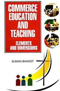 Commerce Education and Teaching Elements And Dimensions