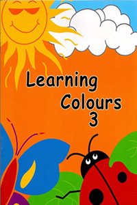 LEARNING COLOURS -3