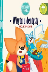 Wizyta u dentysty
