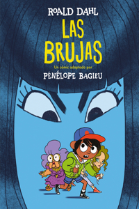 Las brujas. (Novela grafica) / The Witches. The Graphic Novel