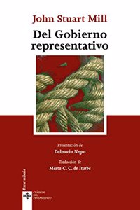 Del Gobierno representativo/ The Representative Government