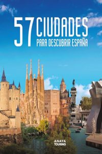 57 Ciudades para descubrir Espana