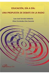 Educacion, Dia a Dia