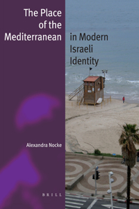 Place of the Mediterranean in Modern Israeli Identity