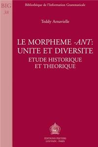 Le Morpheme -Ant: Unite Et Diversite