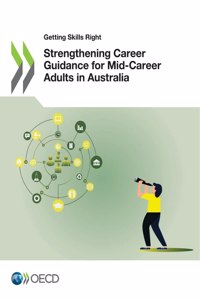 Strengthening Career Guidance for Mid-Career Adults in Australia