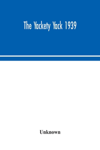 The Yackety yack 1939