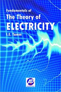 FUNDAMENTALS OF THE THEORY OF ELECTRICITY