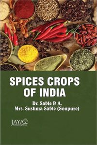 Spices Crops of India 2nd Edition