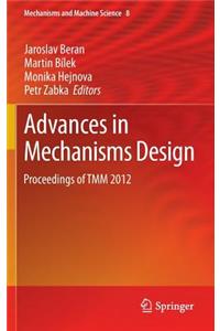 Advances in Mechanisms Design