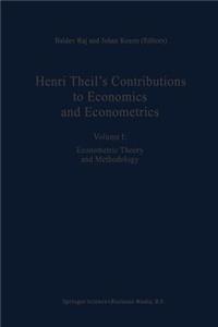 Henri Theil's Contributions to Economics and Econometrics