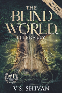 Blind World... Literally