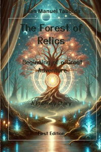 The Forest of Relics