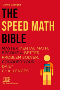 The Speed Math Bible