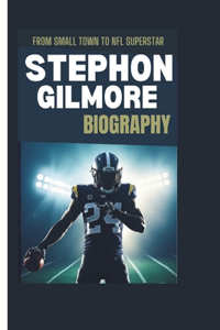 Stephon Gilmore Biography