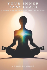 Your Inner Sanctuary