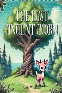 Last Ancient Acorn