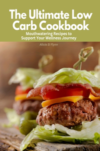 Ultimate Low Carb Cookbook