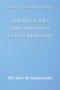 Afirmaciones para una Vida Extraordinaria
