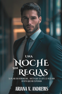 Una noche sin reglas