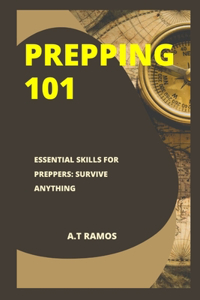 Prepping 101