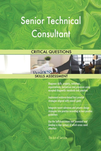 Senior Technical Consultant Critical Questions Skills Assessment