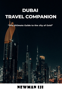 Dubai Travel Companion