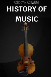 History of Music