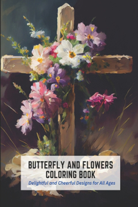 Butterfly and Flowers Coloring Book