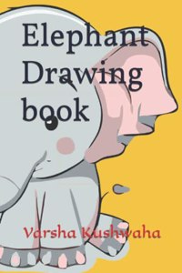 Elephant Drawing book