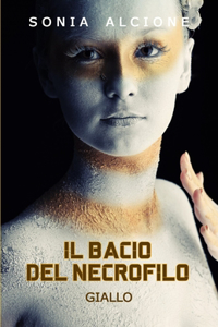 Il Bacio del Necrofilo