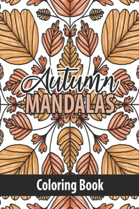 Autumn Mandalas Coloring Book