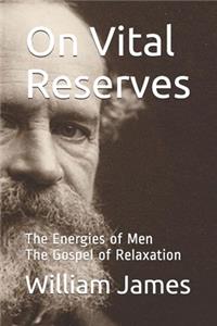 On Vital Reserves