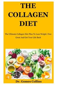 The Collagen Diet