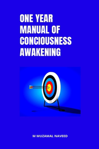 One Year Manual of Conciousness Awakening