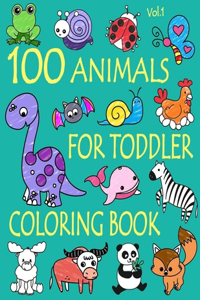 100 Animals for Toddler Coloring Book