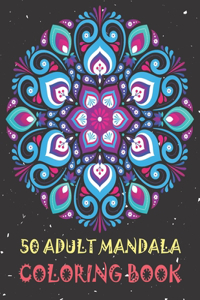 50 Adult Mandala Coloring Book