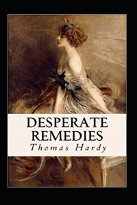 Desperate Remedies Annotated