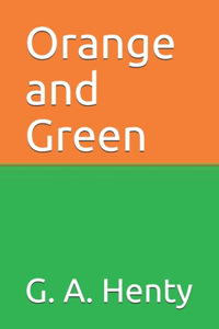 Orange and Green