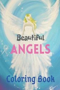Beautiful Angels Coloring Book