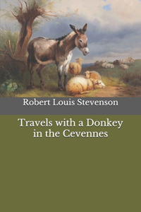 Travels with a Donkey in the Cevennes