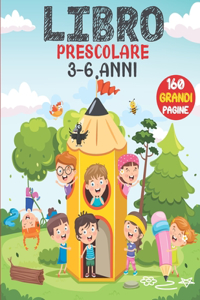 Libro Prescolare 3-6 Anni