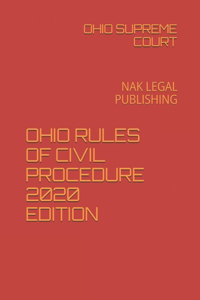 Ohio Rules of Civil Procedure 2020 Edition