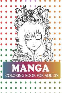 Manga Coloring Book For Adults