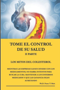 Tome El Control de Su Salud II Parte