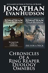 Chronicles of a Ring Reaper Duology Omnibus